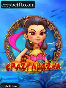 CrazyNuoZha