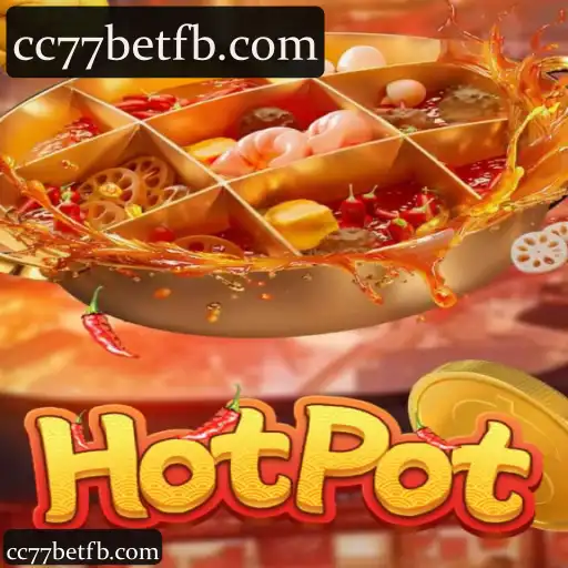 Explorando o Fascinante Mundo de Hotpot e cc77bet: Uma Jornada Interativa